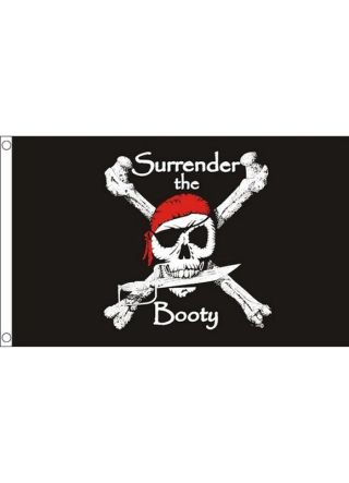 Pirate Surrender the Booty Flag 5ftx3ft